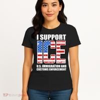 I Support ICE US Immigration And Customs Enforcement Women's T-Shirt thumb 4
