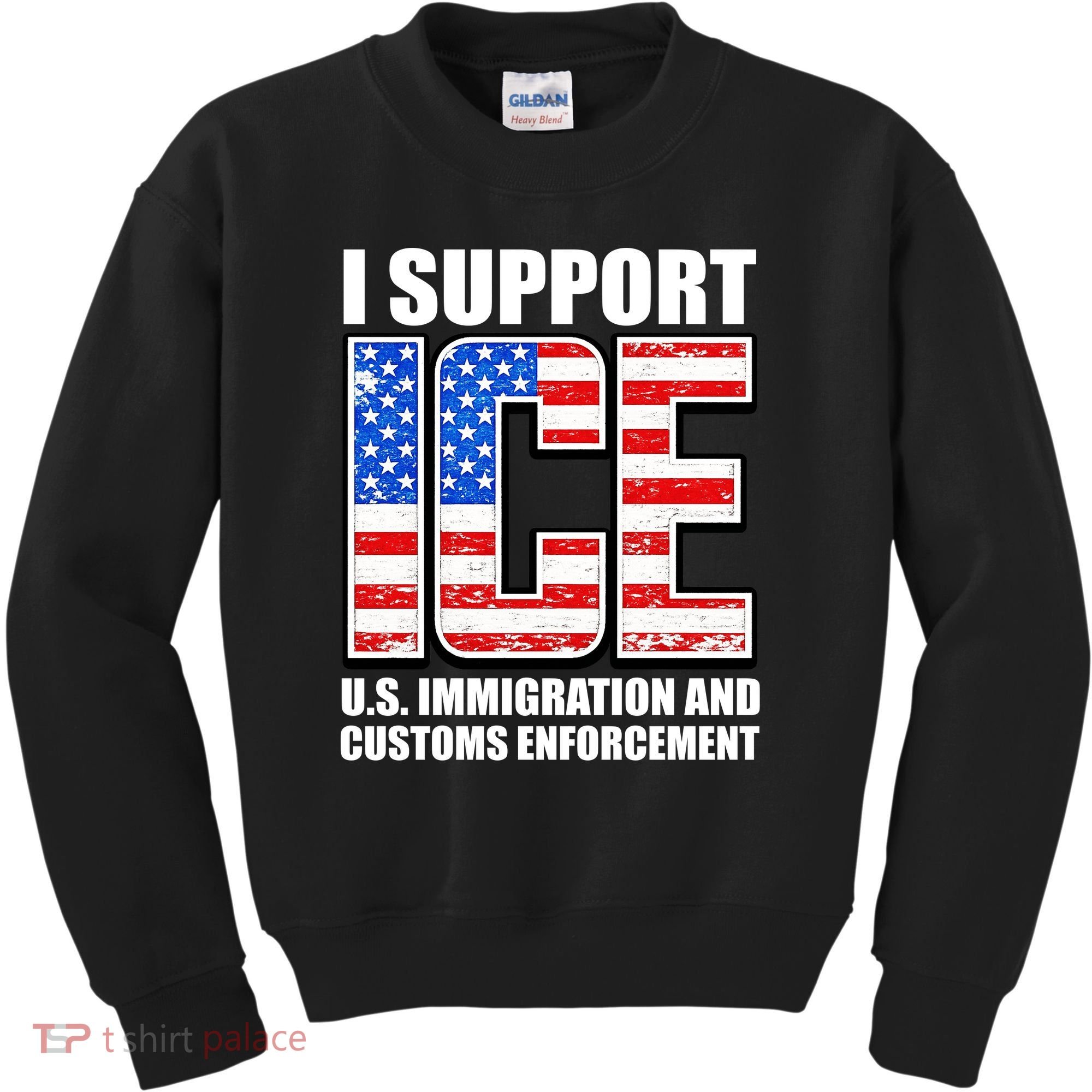 I Support ICE US Immigration And Customs Enforcement Kids Sweatshirt