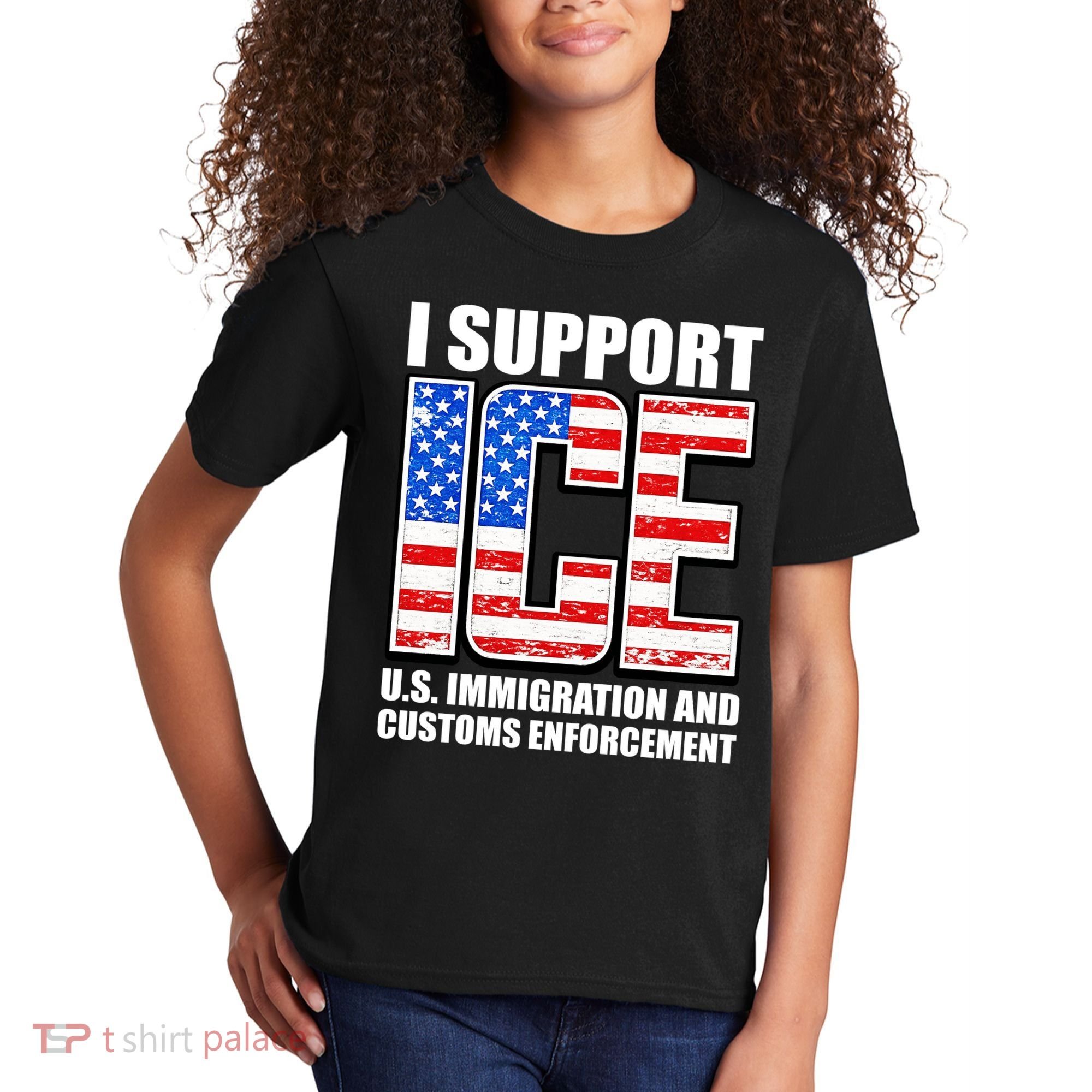 I Support ICE US Immigration And Customs Enforcement Kids T-Shirt