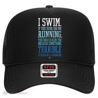 I Swim If You Ever See Me Running Funny Swimmer Hat thumb 0