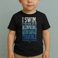 I Swim If You Ever See Me Running Funny Swimmer Toddler T-Shirt thumb 2
