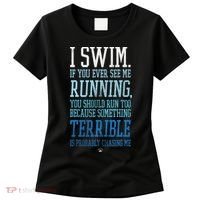 I Swim If You Ever See Me Running Funny Swimmer Women's T-Shirt thumb 0