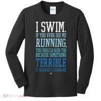 I Swim If You Ever See Me Running Funny Swimmer Kids Long Sleeve Shirt thumb 0