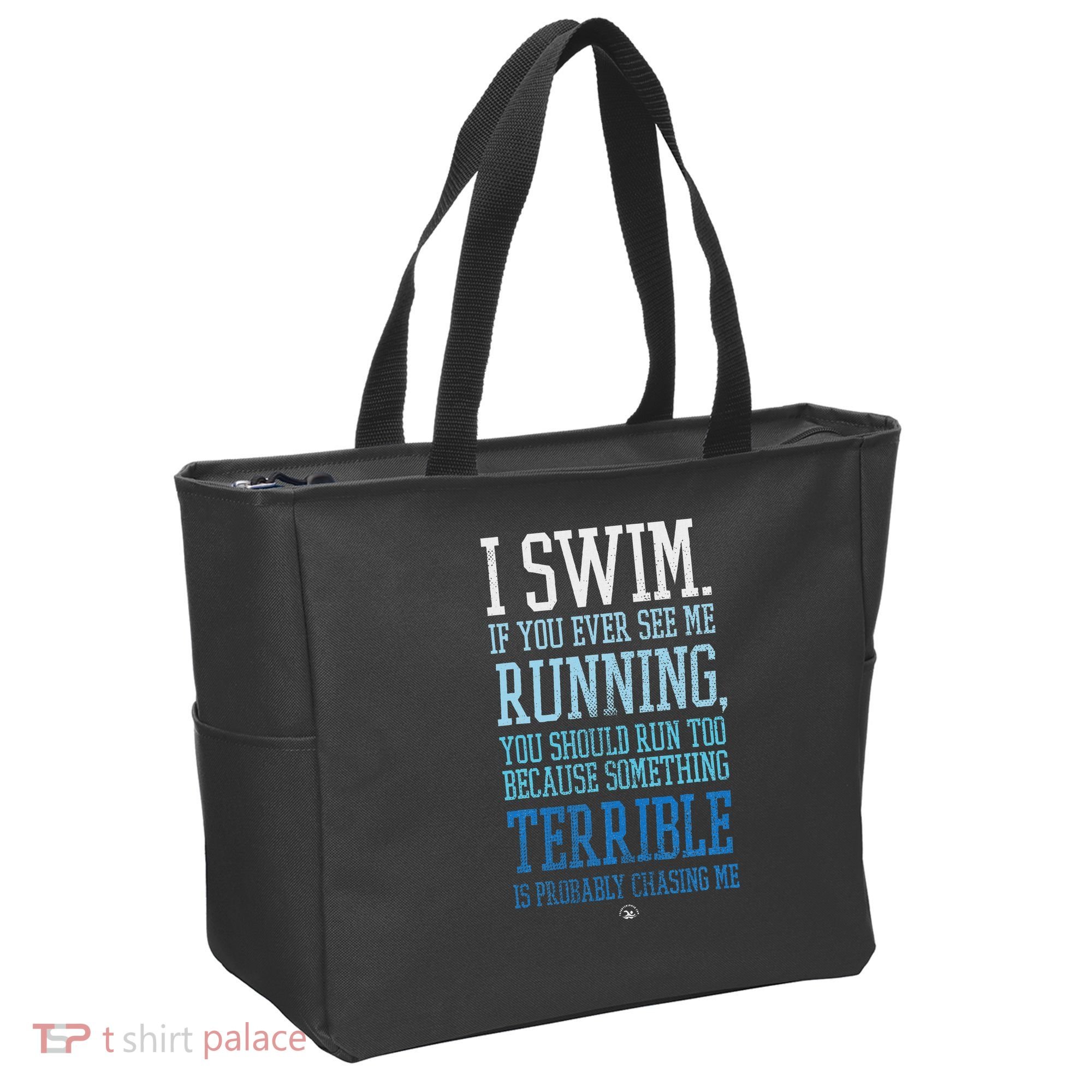 I Swim If You Ever See Me Running Funny Swimmer Tote Bag