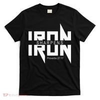 Iron Sharpens Iron Bible Jesus Faith Religious Christian T-Shirt thumb 0