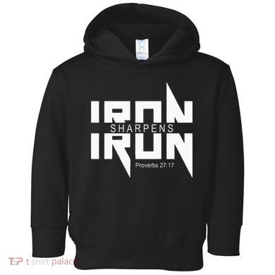 Iron Sharpens Iron Bible Jesus Faith Religious Christian Toddler Hoodie