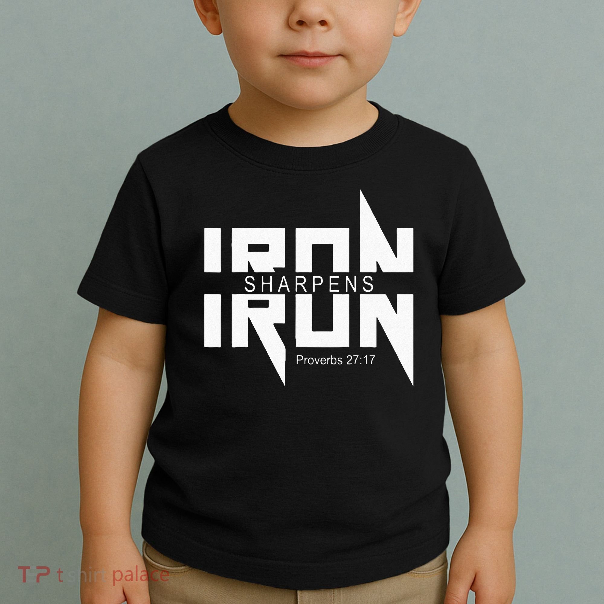 Iron Sharpens Iron Bible Jesus Faith Religious Christian Toddler T-Shirt