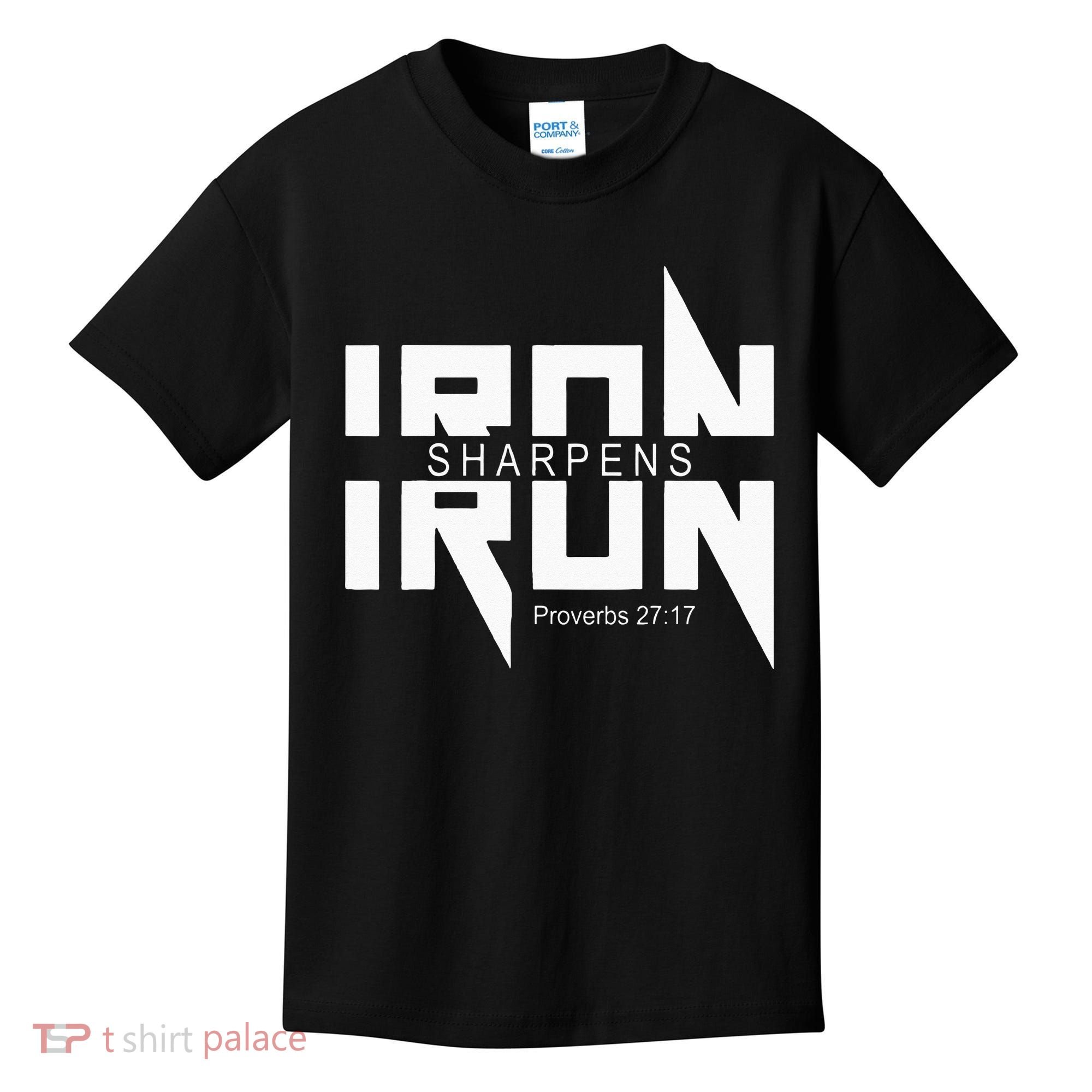 Iron Sharpens Iron Bible Jesus Faith Religious Christian Kids T-Shirt