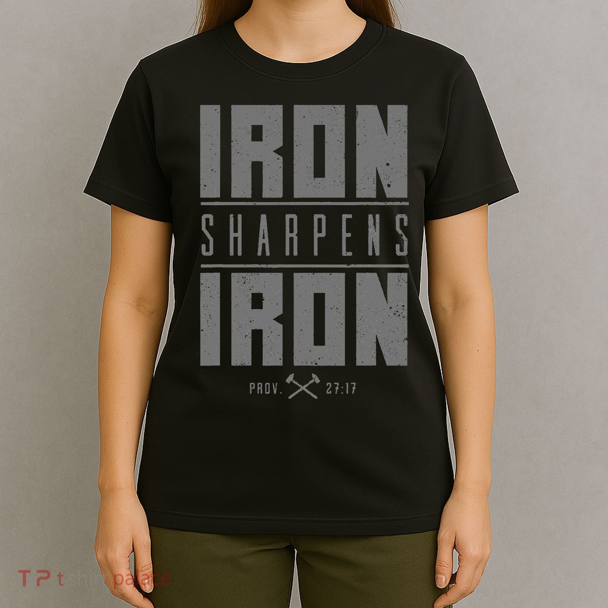 Iron Sharpens Iron Christian Bible Scripture Gym Workout T-Shirt