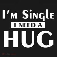 IM Single I Need A Hug Funny Valentines Day Gift Ornament thumb 1