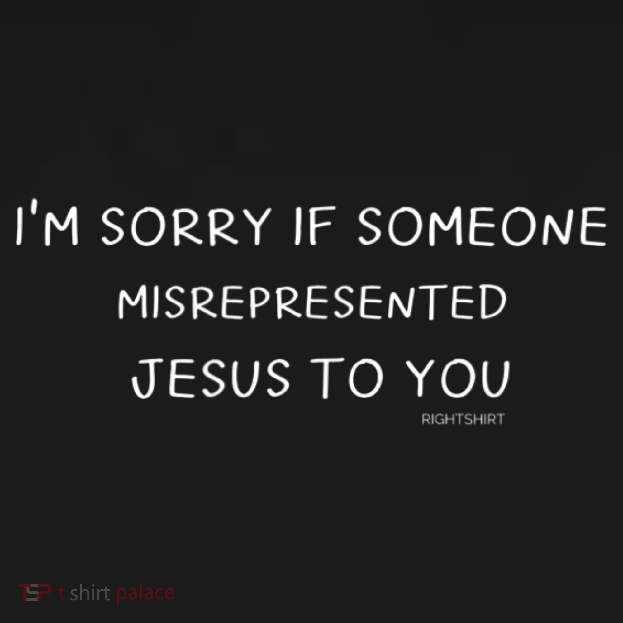 I'm Sorry If Someone Misrepresented Jesus To You. Apologies Women's Tank Top