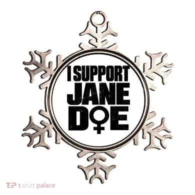 I Support Jane Doe Ornament