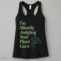 I'm Silently Judging Your Plant Care Plants Lovers  Women's Tank Top thumb 3