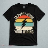I'm Silently Judging Your Wiring Funny Electrician Lineman T-Shirt thumb 5
