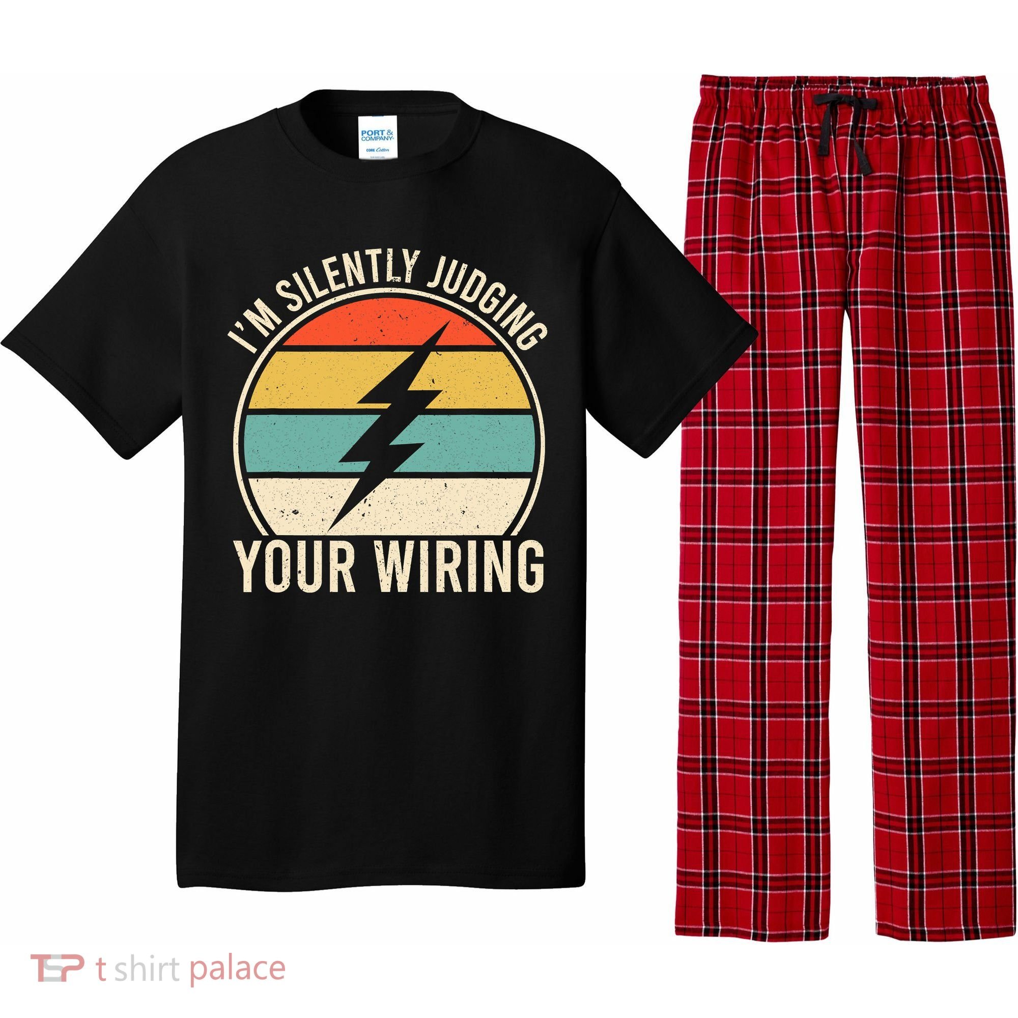 I'm Silently Judging Your Wiring Funny Electrician Lineman Pajama Set