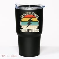 I'm Silently Judging Your Wiring Funny Electrician Lineman Tumbler thumb 0