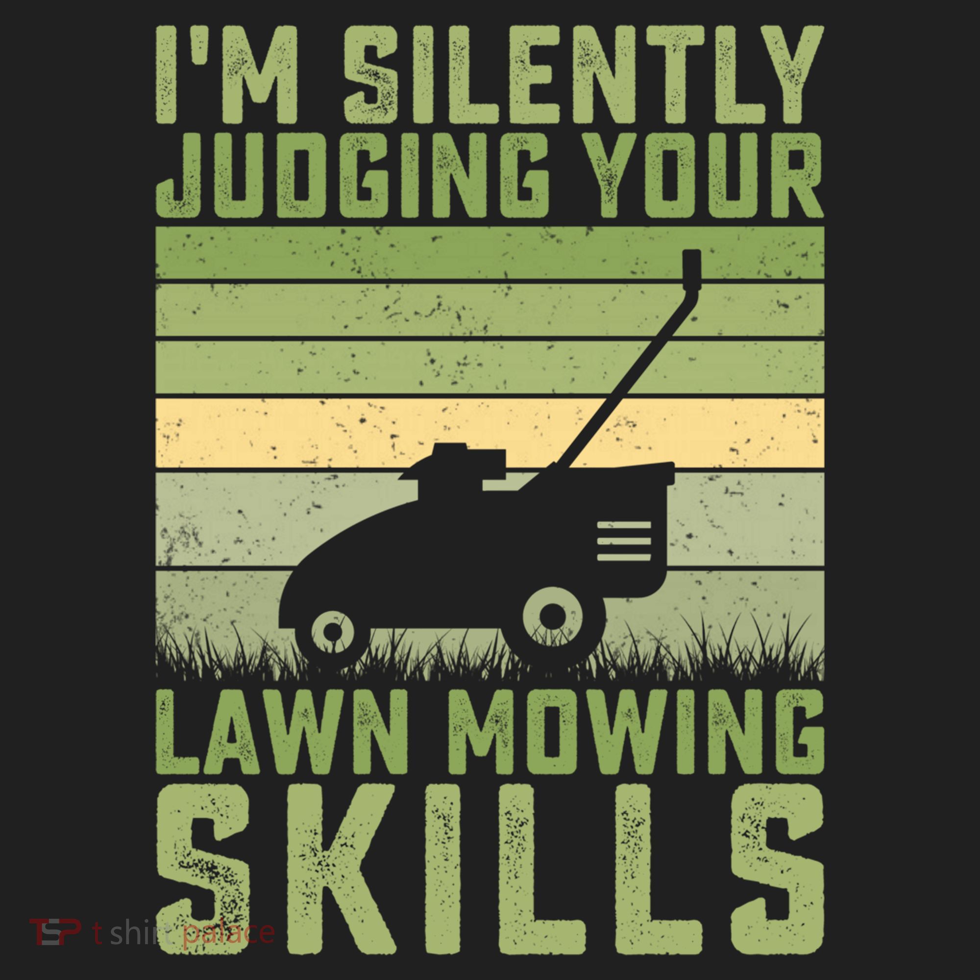 I'm Silently Judging Your Mowing Skills Lawn Mowing Gardener Great Gift Hat