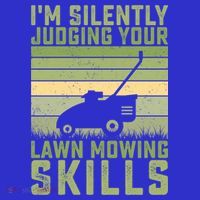 I'm Silently Judging Your Mowing Skills Lawn Mowing Gardener Great Gift Apron thumb 3