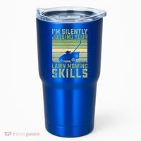 I'm Silently Judging Your Mowing Skills Lawn Mowing Gardener Great Gift Tumbler thumb 0