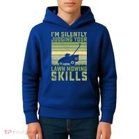 I'm Silently Judging Your Mowing Skills Lawn Mowing Gardener Great Gift Kids Hoodie thumb 4