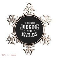 I'm Silently Judging Your Welds Welding Metal Fusing Welder Ornament thumb 0