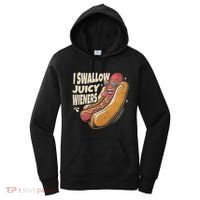 I Swallow Juicy Wiener Embarrassing Women's Hoodie thumb 0