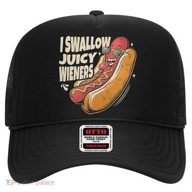 I Swallow Juicy Wiener Embarrassing Hat