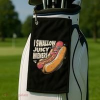 I Swallow Juicy Wiener Embarrassing Golf Towel thumb 2