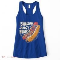 I Swallow Juicy Wiener Embarrassing Women's Tank Top thumb 0
