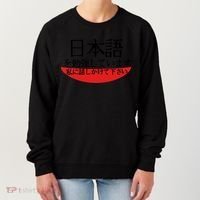 Im Studying Japanese Come Talk To Me! Women's Sweatshirt thumb 0