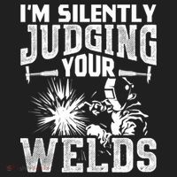 I'm Silently Judging Your Welds Funny Welder Gift Women's Sweatshirt thumb 2