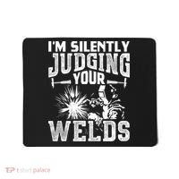 I'm Silently Judging Your Welds Funny Welder Gift Mousepad thumb 0