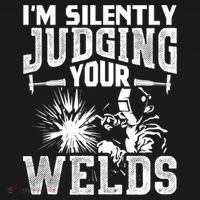 I'm Silently Judging Your Welds Funny Welder Gift Toddler Hoodie thumb 2