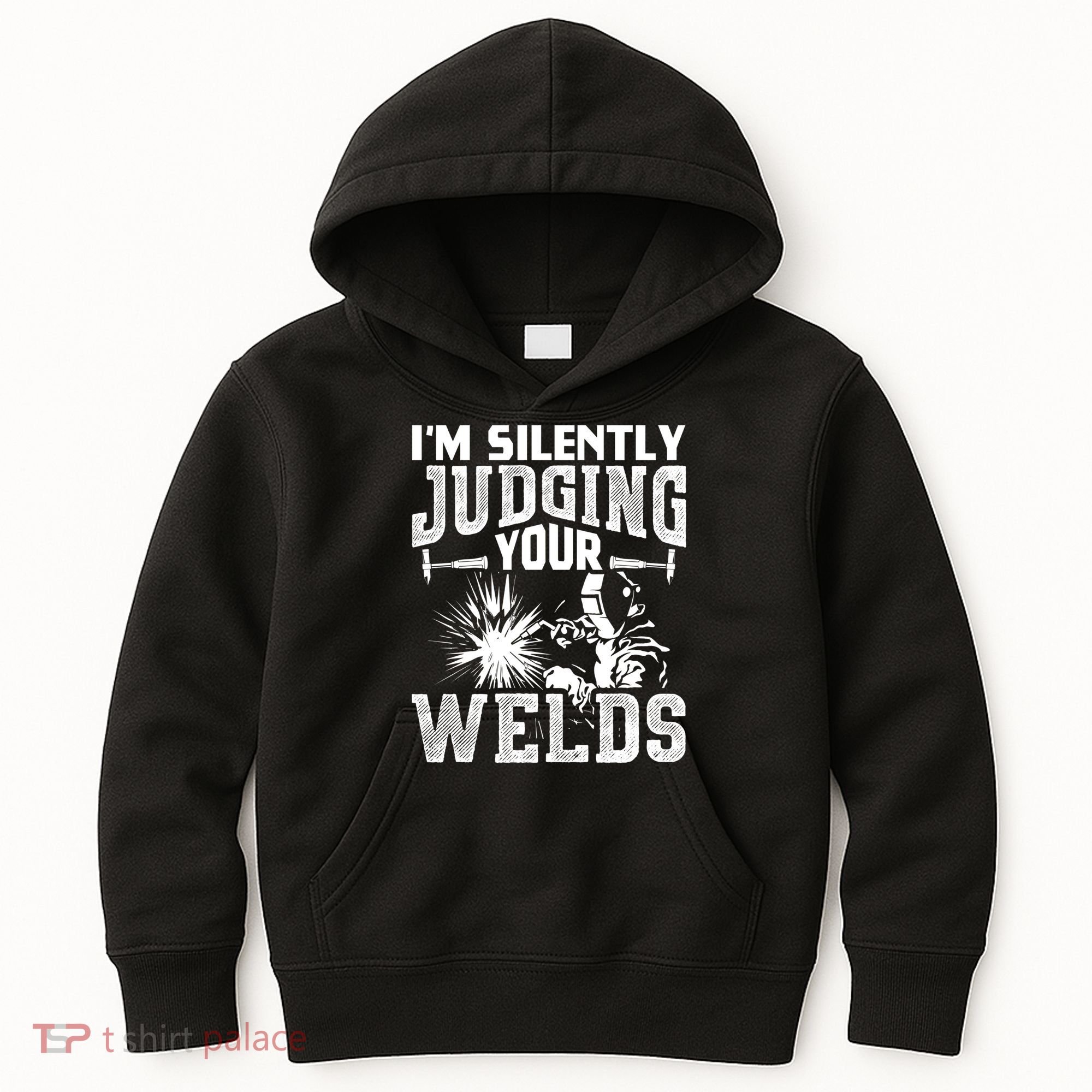 I'm Silently Judging Your Welds Funny Welder Gift Kids Hoodie