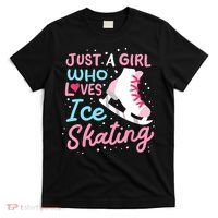 Ice Skating Just A Girl Who Loves Ice Skating T-Shirt thumb 0
