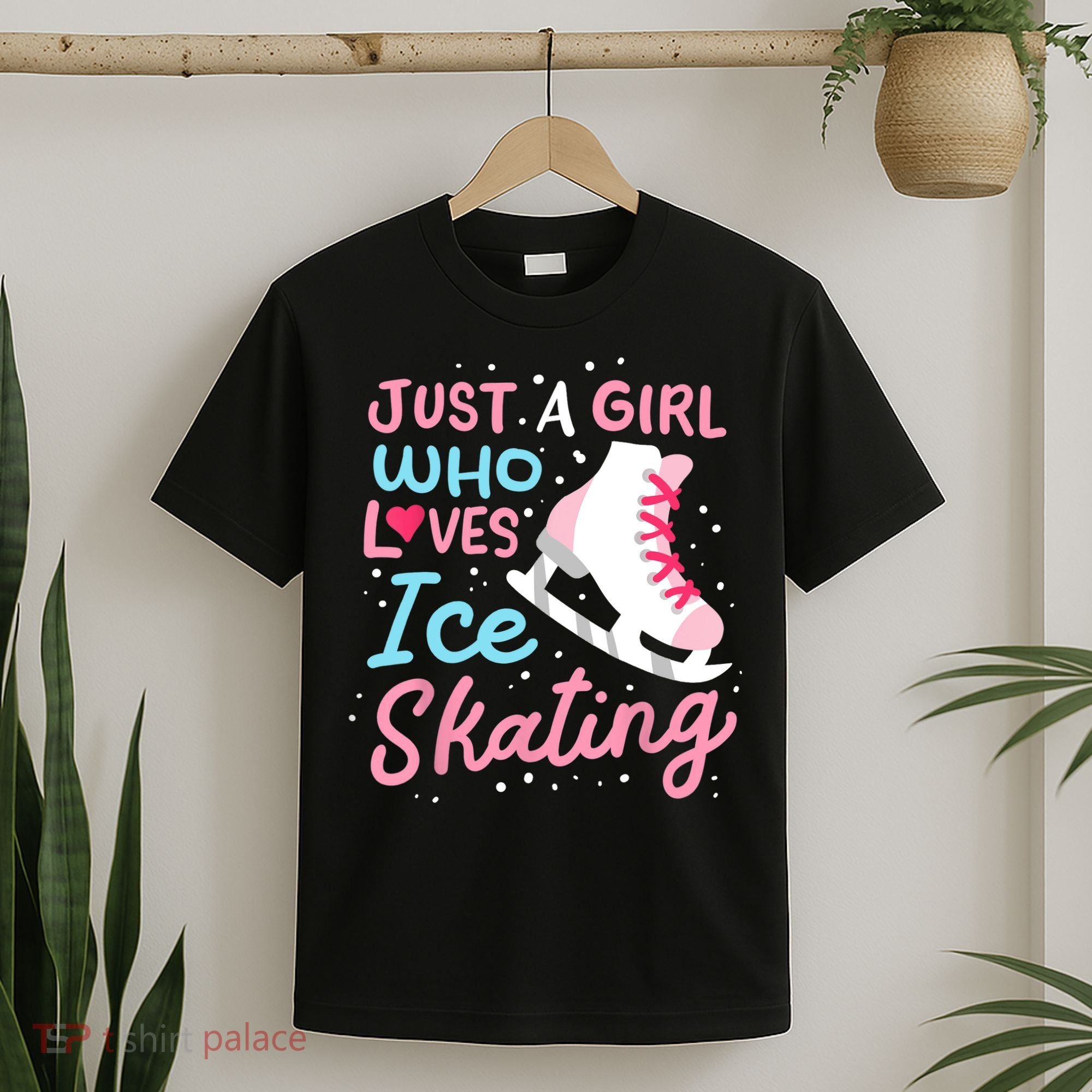 Ice Skating Just A Girl Who Loves Ice Skating T-Shirt