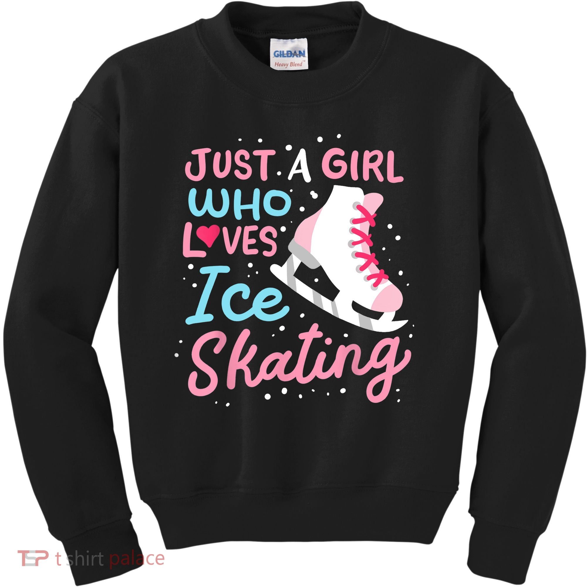 Ice Skating Just A Girl Who Loves Ice Skating Kids Sweatshirt