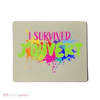 I Survived Jouvert - Caribbean Carnival Paint Splatter Mousepad