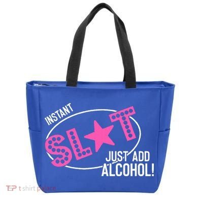 Instant Slut Just Add Alcohol Funny Design Tote Bag