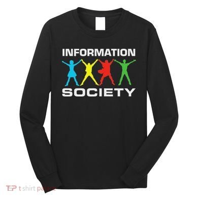 Information Society Jump Long Sleeve Shirt