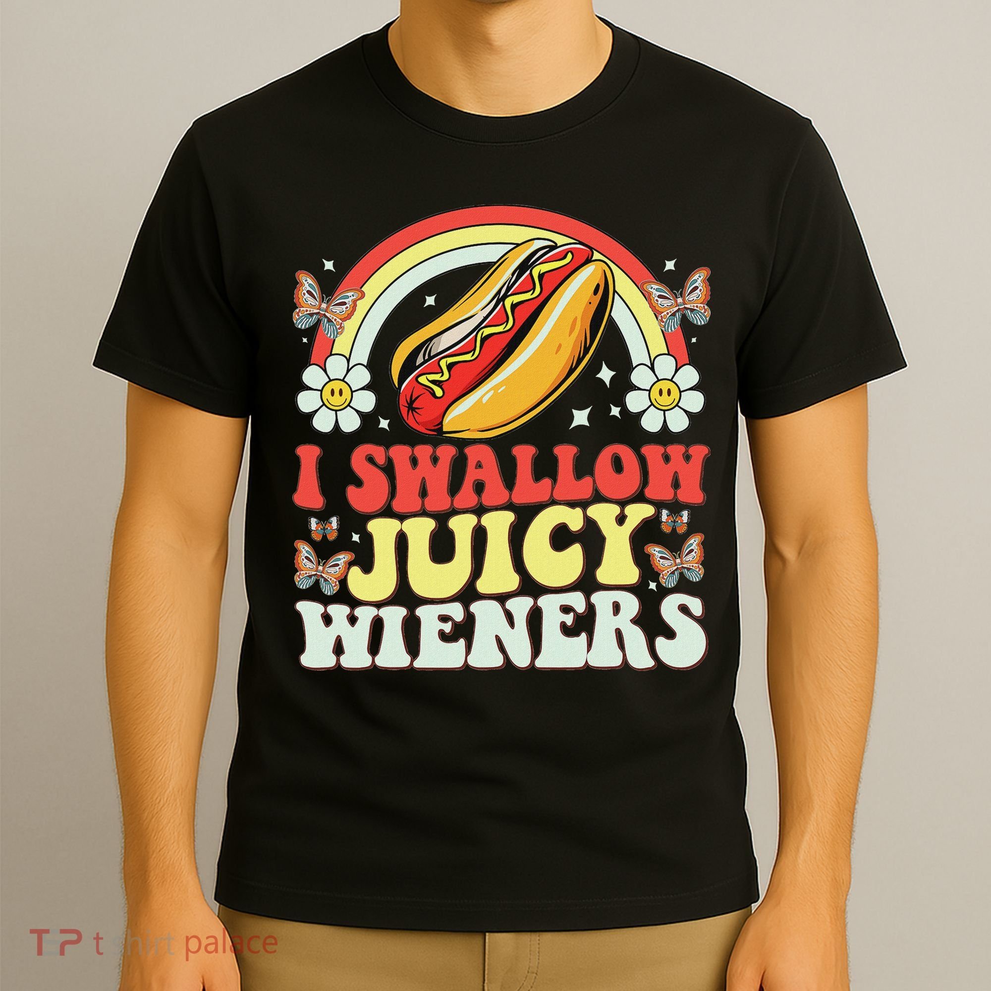I Swallow Juicy Wiener Funny Inappropriate T-Shirt