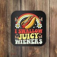 I Swallow Juicy Wiener Funny Inappropriate Coaster thumb 0