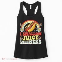 I Swallow Juicy Wiener Funny Inappropriate Women's Tank Top thumb 0