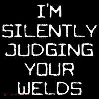 I'm Silently Judging Your Welds Funny Welder Pipefitter Gift Women's Hoodie thumb 2
