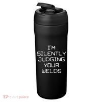 I'm Silently Judging Your Welds Funny Welder Pipefitter Gift 24oz Duet Stainless Steel Tumbler thumb 3