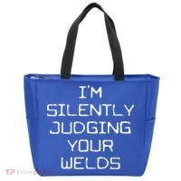 I'm Silently Judging Your Welds Funny Welder Pipefitter Gift Tote Bag thumb 0