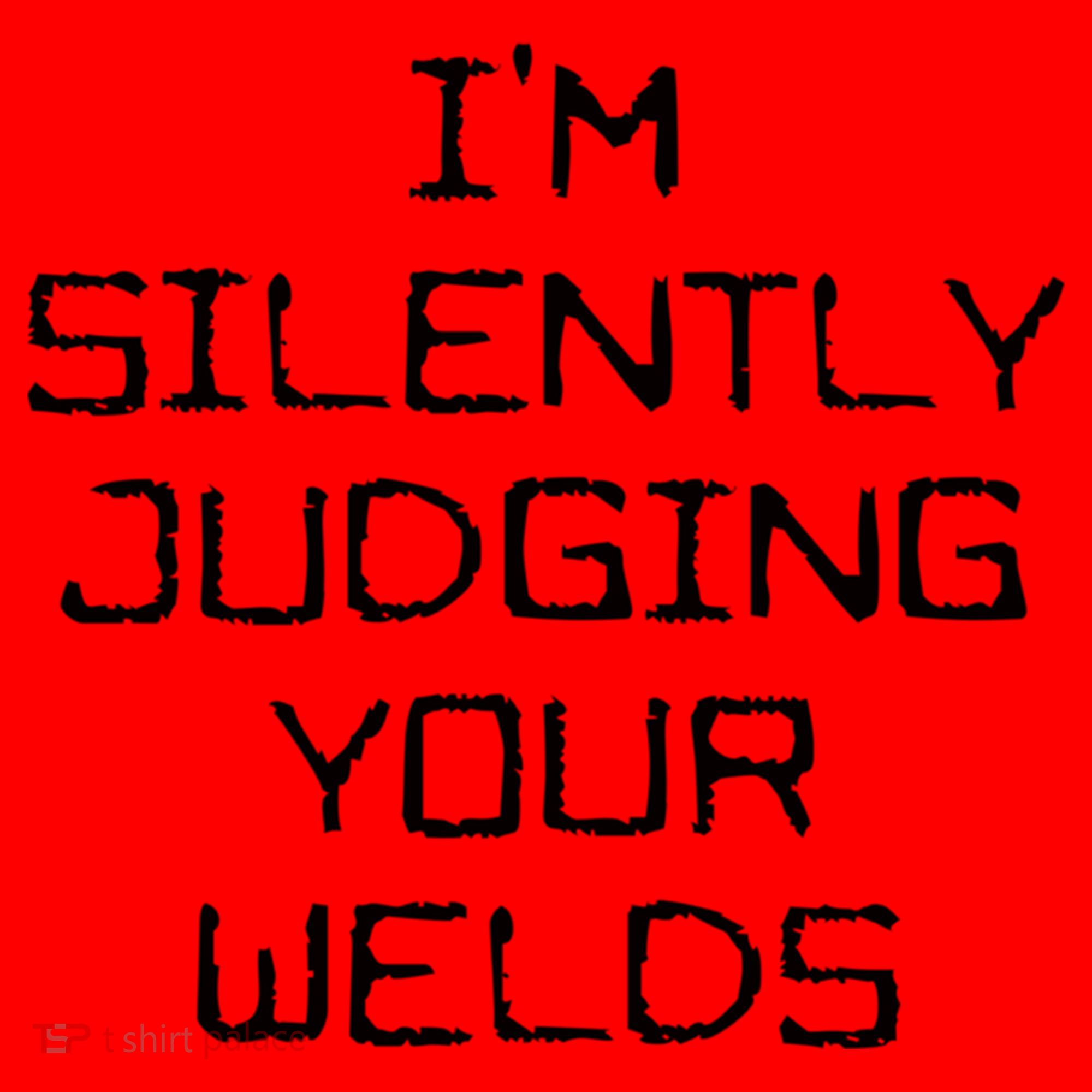 I'm Silently Judging Your Welds Funny Welder Pipefitter Gift Santa Hat