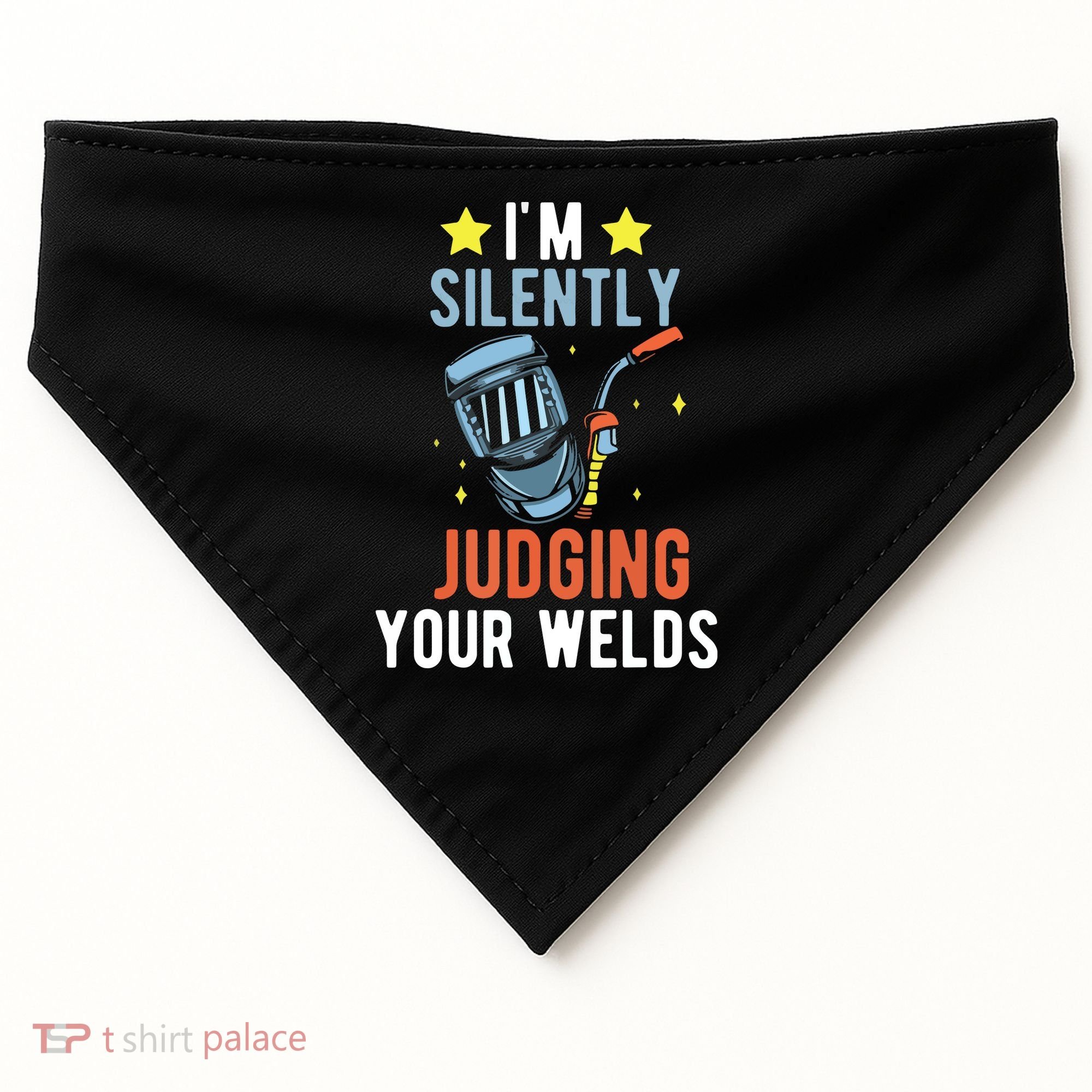 I'm Silently Judging Your Welds Welder Welding USA-Made Doggie Bandana