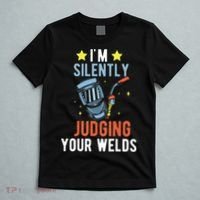 I'm Silently Judging Your Welds Welder Welding T-Shirt thumb 5