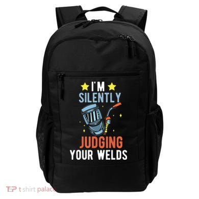 I'm Silently Judging Your Welds Welder Welding Backpack